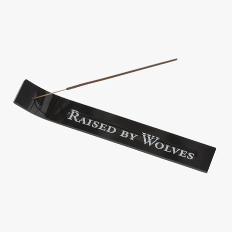 Raised By Wolves Acrylic Incense Holder
